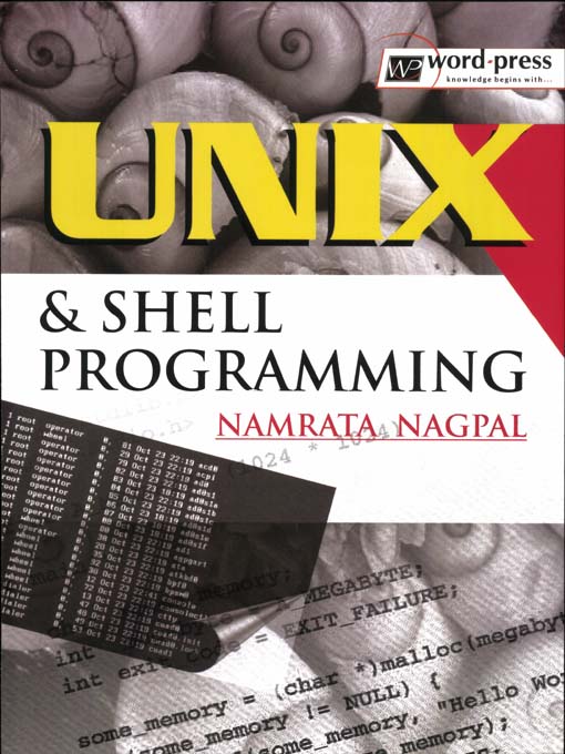 Title details for UNIX & Shell Programming by Namrata Nagpal - Available